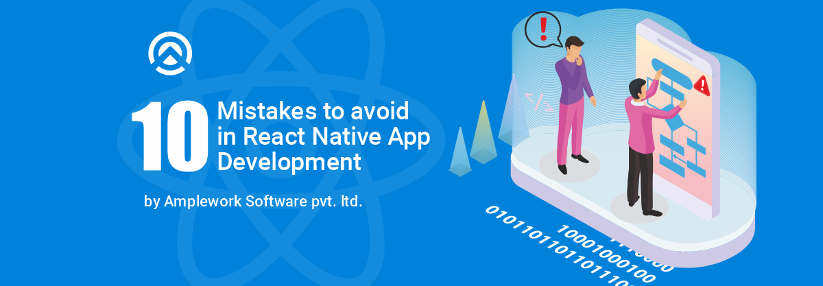 React Native Challenges and Mistakes