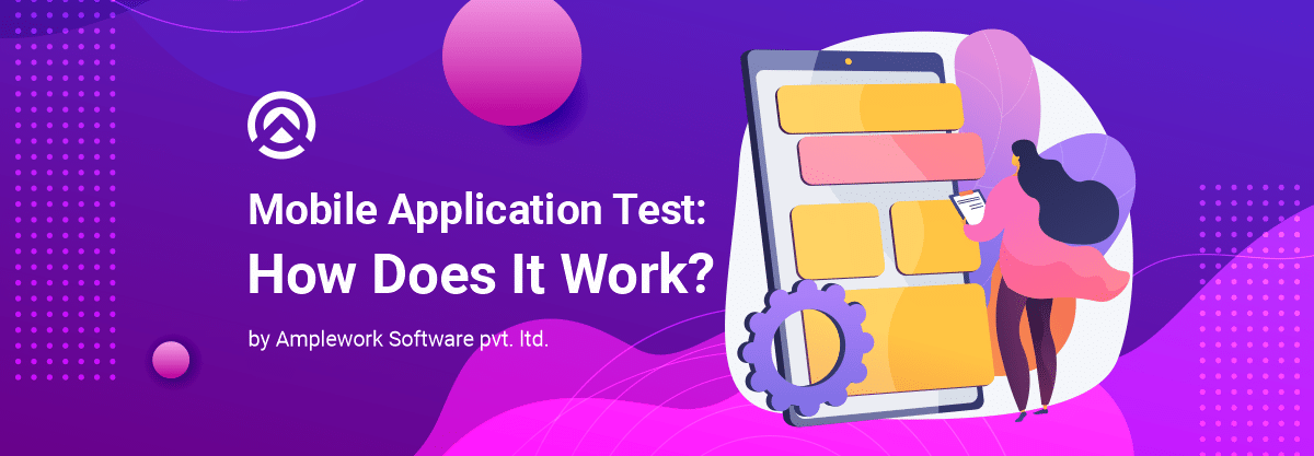 How To Test Mobile Applications