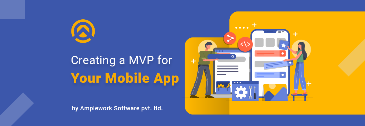 Creating a MVP for Your Mobile App