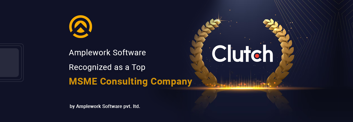  Amplework Software Recognized as a Top MSME Consulting Company