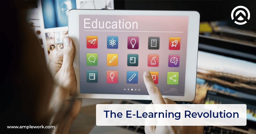 The E-Learning Revolution