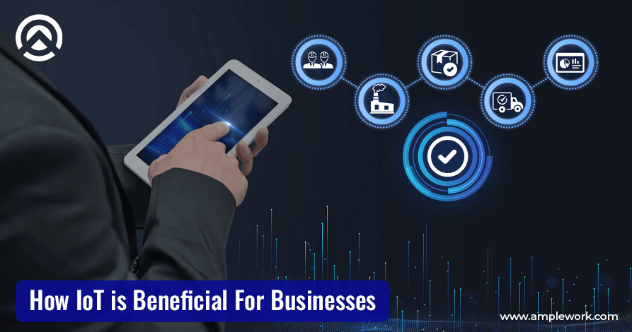 how iot is beneficial for businesses