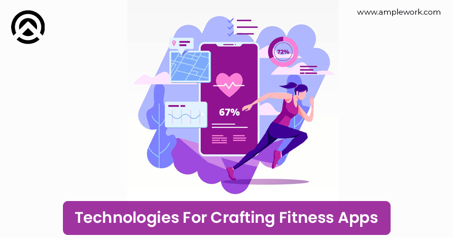 technologies for crafting fitness apps