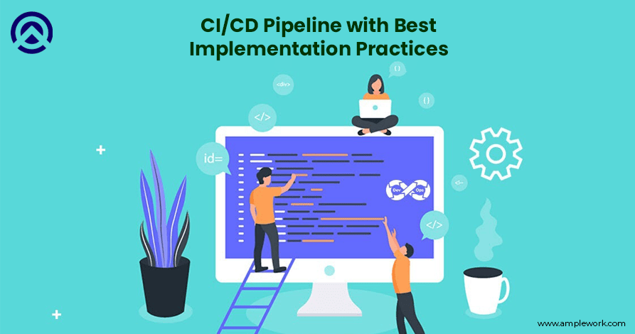 CI/CD pipeline with best implementation practices