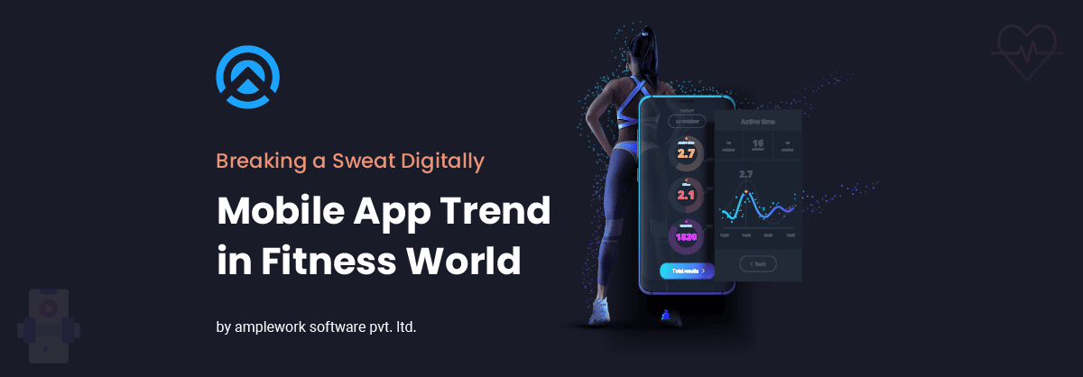 Breaking a Sweat Digitally: Mobile App Trends in the Fitness World