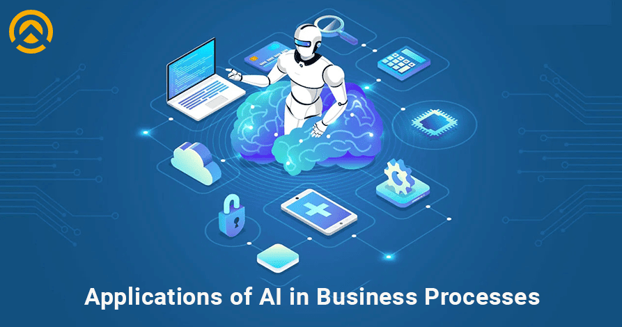 Applications of AI in Business Processes