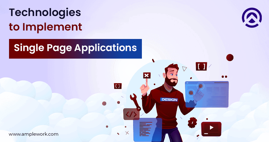 Technologies to Implement Single-Page Applications 